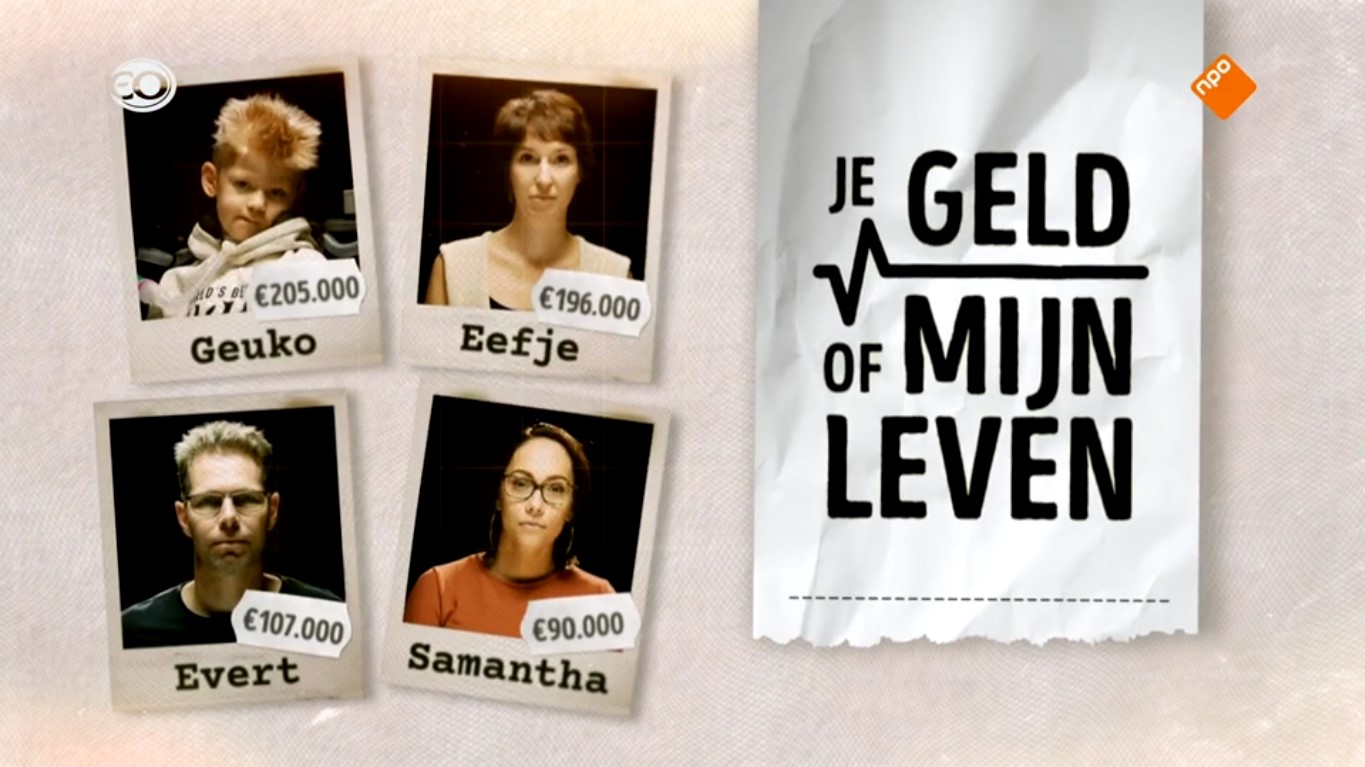 Tv-programma Je geld of mijn leven
